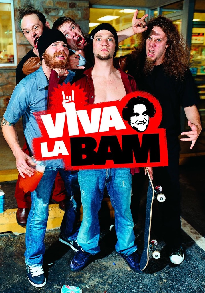 Viva La Bam - watch tv show streaming online - JustWatch